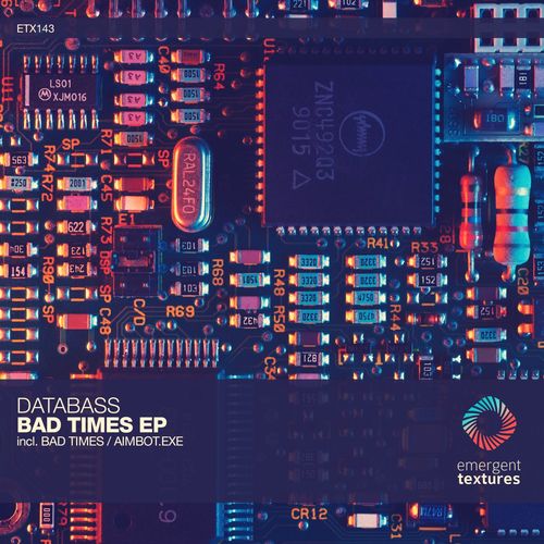 Databass (DE) - Bad Times [ETX143]